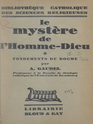 cover image of Le mystère de l'homme-dieu (1). Fondements du dogme